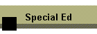 Special Ed